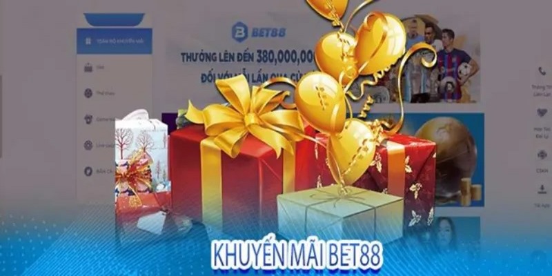 Những khuyến mãi nổi bật tại BET88