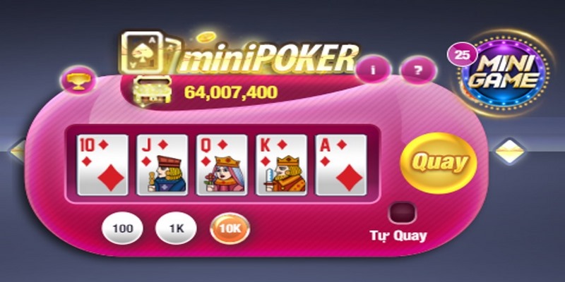 Hướng dẫn cách quay Mini Poker nổ hũ chi tiết