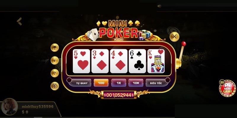 Cách quay Mini poker nổ hũ cho người mới