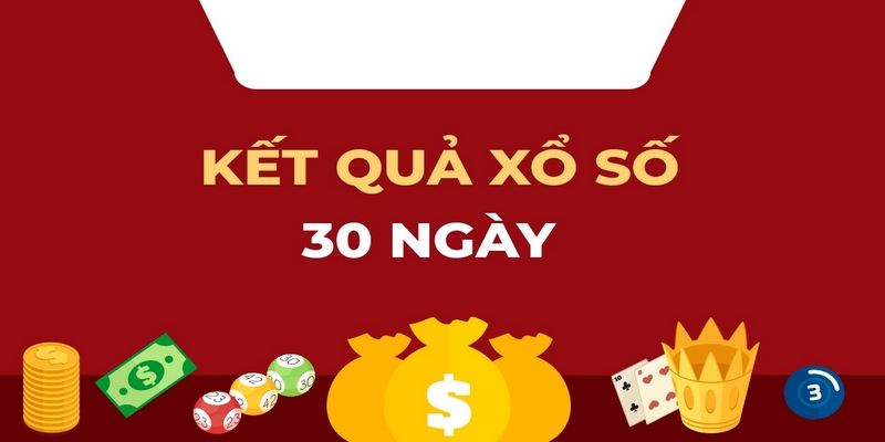 Một số phương pháp soi cầu xổ số 30 ngày cho cược thủ