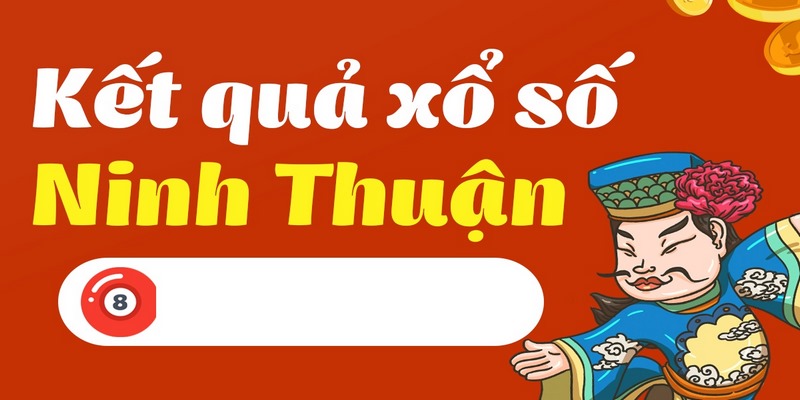 Bí quyết soi cầu dự đoán kết quả xổ số Ninh Thuận cực chuẩn